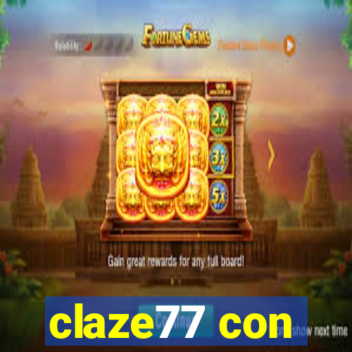 claze77 con